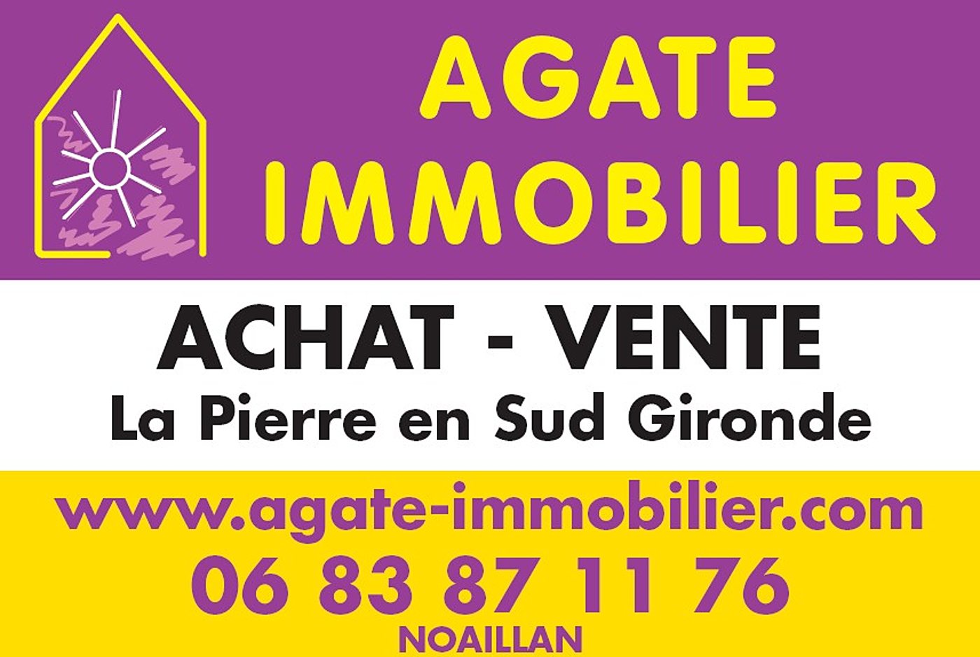 Panneau Agate Immobilier : achat, vente, la pierre en Sud Gironde, Noaillan